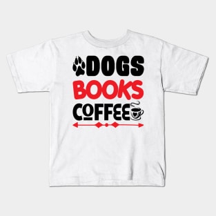 Dogs Books Coffee Cute Reader Bookworm Gifts 2024 Kids T-Shirt